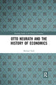 Book cover of: Otto Neurath and the History of Economics. By: Michael H. Turk