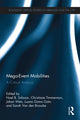 Book cover of: Mega-Event Mobilities. By: Noel B. Salazar