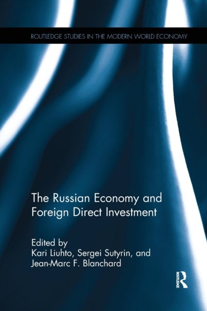 Book cover of: Russian Economy and Foreign Direct Investment. By: Kari Liuhto