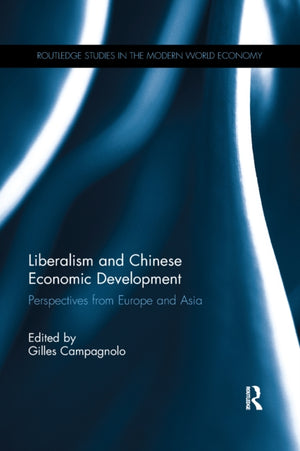 Liberalism and Chinese Economic Development