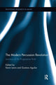 Book cover of: Modern Percussion Revolution. By: Kevin Lewis