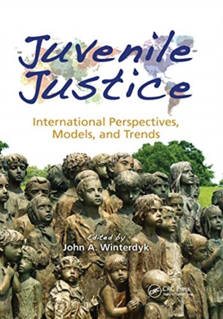 Book cover of: Juvenile Justice. By: John Winterdyk