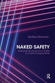 Book cover of: Naked Safety. By: Andrew Sharman