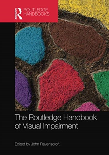 Book cover of: Routledge Handbook of Visual Impairment. By: John Ravenscroft