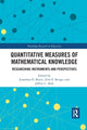 Book cover of: Quantitative Measures of Mathematical Knowledge. By: Jonathan Bostic
