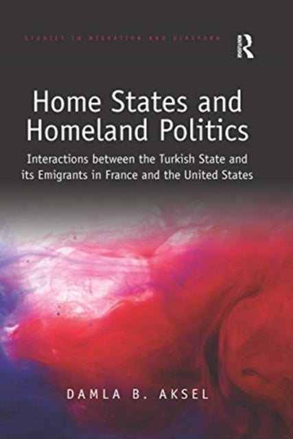 Book cover of: Home States and Homeland Politics. By: Damla B. Aksel