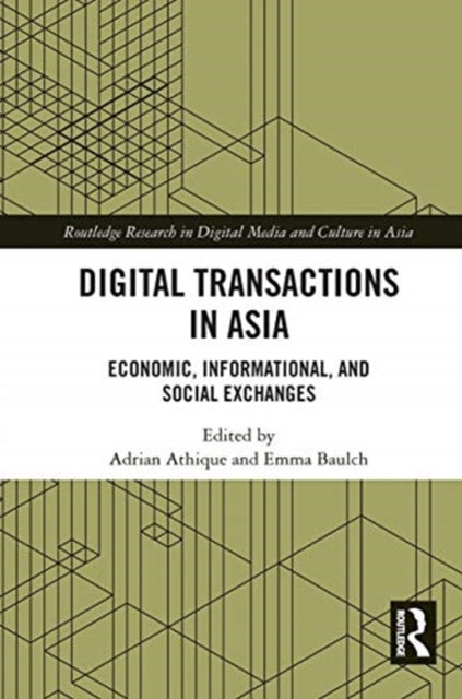 Book cover of: Digital Transactions in Asia. By: Adrian Athique