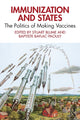 Book cover of: Immunization and States. By: Stuart S. Blume