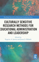 Book cover of: Culturally Sensitive Research Methods for Educational Administration and Leadership. By: Eugénie Angèle Samier