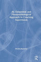 Book cover of: Existential and Phenomenological Approach to Coaching Supervision. By: Monica Hanaway