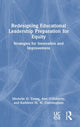 Book cover of: Redesigning Educational Leadership Preparation for Equity. By: Michelle D. Young
