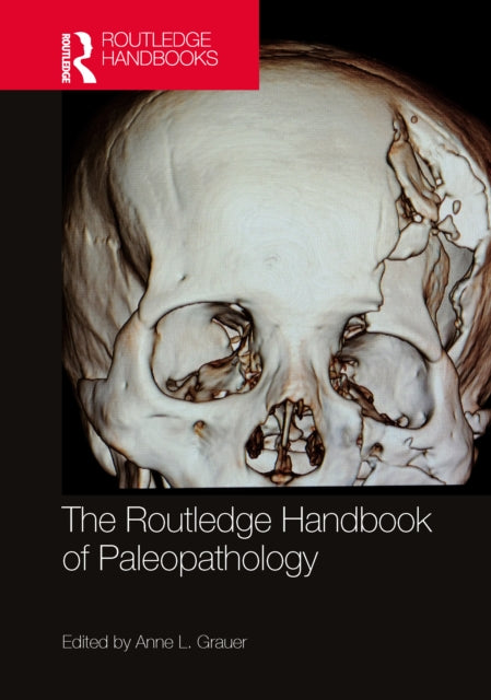 Book cover of: Routledge Handbook of Paleopathology