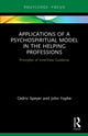 Book cover of: Applications of a Psychospiritual Model in the Helping Professions. By: Cedric Speyer