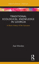 Book cover of: Traditional Ecological Knowledge in Georgia. By: Zaal Kikvize