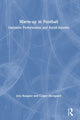 Book cover of: Warm-up in Football. By: Jens Bangsboo