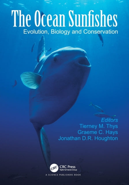 Book cover of: Ocean Sunfishes. By: Tierney M. Thys