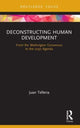 Book cover of: Deconstructing Human Development. By: Juan Telleria