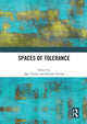 Book cover of: Spaces of Tolerance. By: Igea Troiani