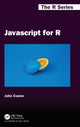 Book cover of: Javascript for R. By: John Coene