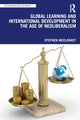 Book cover of: Global Learning and International Development in the Age of Neoliberalism. By: Stephen McCloskey