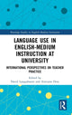 Book cover of: Language Use in English-Medium Instruction at University. By: David Lasagabaster