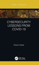 Book cover of: Cybersecurity Lessons from CoVID-19. By: Robert Slade