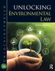 Book cover of: Unlocking Environmental Law. By: Simon Sneddon