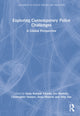Book cover of: Exploring Contemporary Police Challenges. By: Sanja Kutnjak Ivkovic