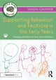 Book cover of: Supporting Behaviour and Emotions in the Early Years