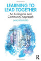 Book cover of: Learning to Lead Together. By: Jane Riddiford