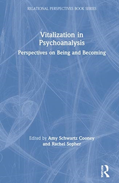 Book cover of: Vitalization in Psychoanalysis. By: Amy Schwartz Cooney