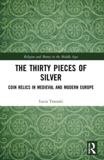 Book cover of: Thirty Pieces of Silver. By: Lucia Travaini