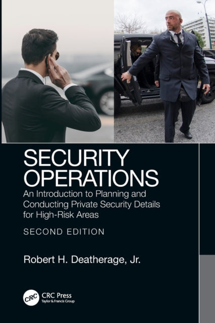 Book cover of: Security Operations. By: Robert H. Deatherage