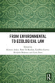 Book cover of: From Environmental to Ecological Law