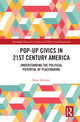 Book cover of: Pop-Up Civics in 21st Century America. By: Ryan Salzman