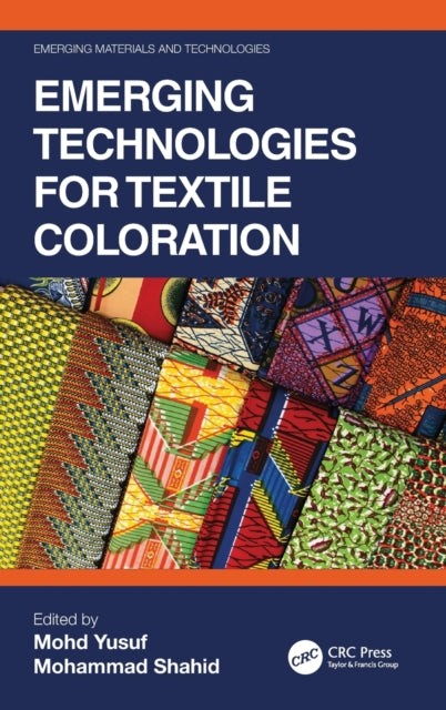 Book cover of: Emerging Technologies for Textile Coloration