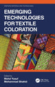 Book cover of: Emerging Technologies for Textile Coloration