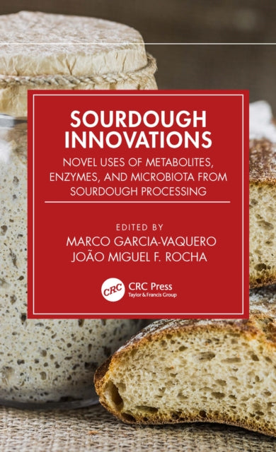 Book cover of: Sourdough Innovations. By: Marco Garcia-Vaquero