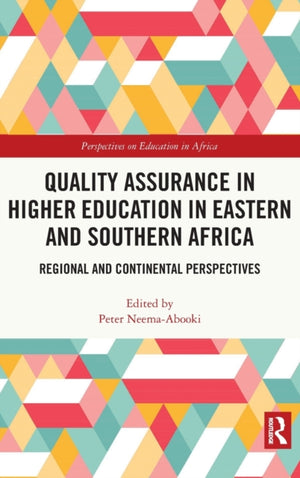 Quality Assurance in Higher Education in Eastern and Southern Africa