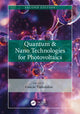 Book cover of: Quantum & Nano Technologies for Photovoltaics. By: Loucas Tsakalakos