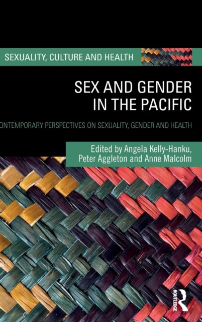 Book cover of: Sex and Gender in the Pacific. By: Angela Kelly-Hanku