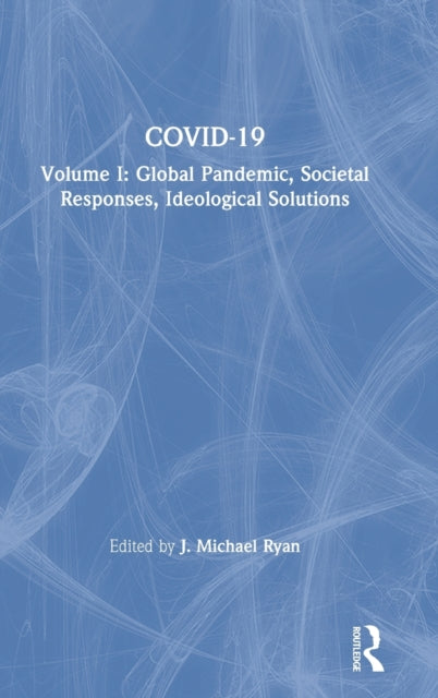 Book cover of: COVID-19. By: J. Michael Ryan