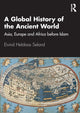 Book cover of: Global History of the Ancient World. By: Eivind Heldaas Seland