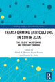 Book cover of: Transforming Agriculture in South Asia. By: Ashok K. Mishra