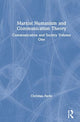 Book cover of: Marxist Humanism and Communication Theory. By: Christian Fuchs