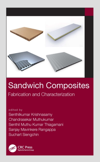 Book cover of: Sandwich Composites. By: Senthilkumar Krishnasamy