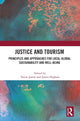 Book cover of: Justice and Tourism. By: Tazim Jamal