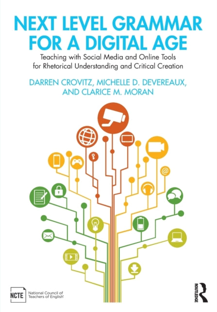 Book cover of: Next Level Grammar for a Digital Age. By: Darren Crovitz