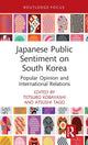 Book cover of: Japanese Public Sentiment on South Korea. By: Tetsuro Kobayashi