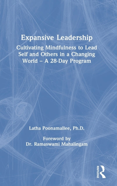 Book cover of: Expansive Leadership. By: Latha Poonamallee